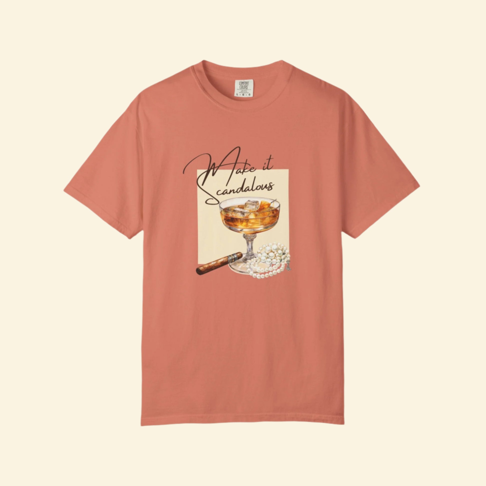 Make It Scandalous Unisex T-Shirt - Trendy  1920's Casual Wear for Parties & Celebrations
