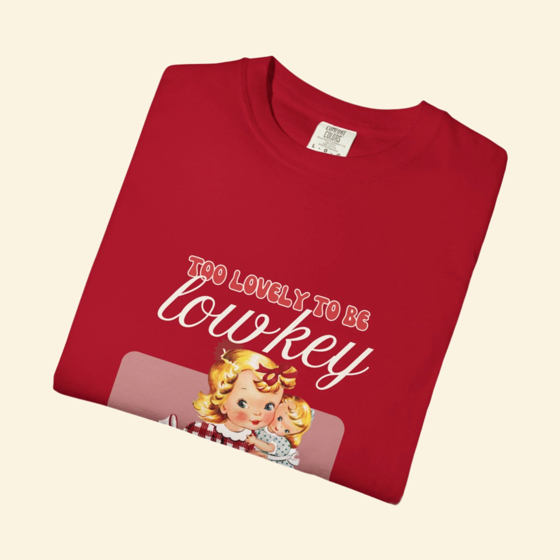 "Too Lovely To Be Lowkey" Charming Vintage Tee