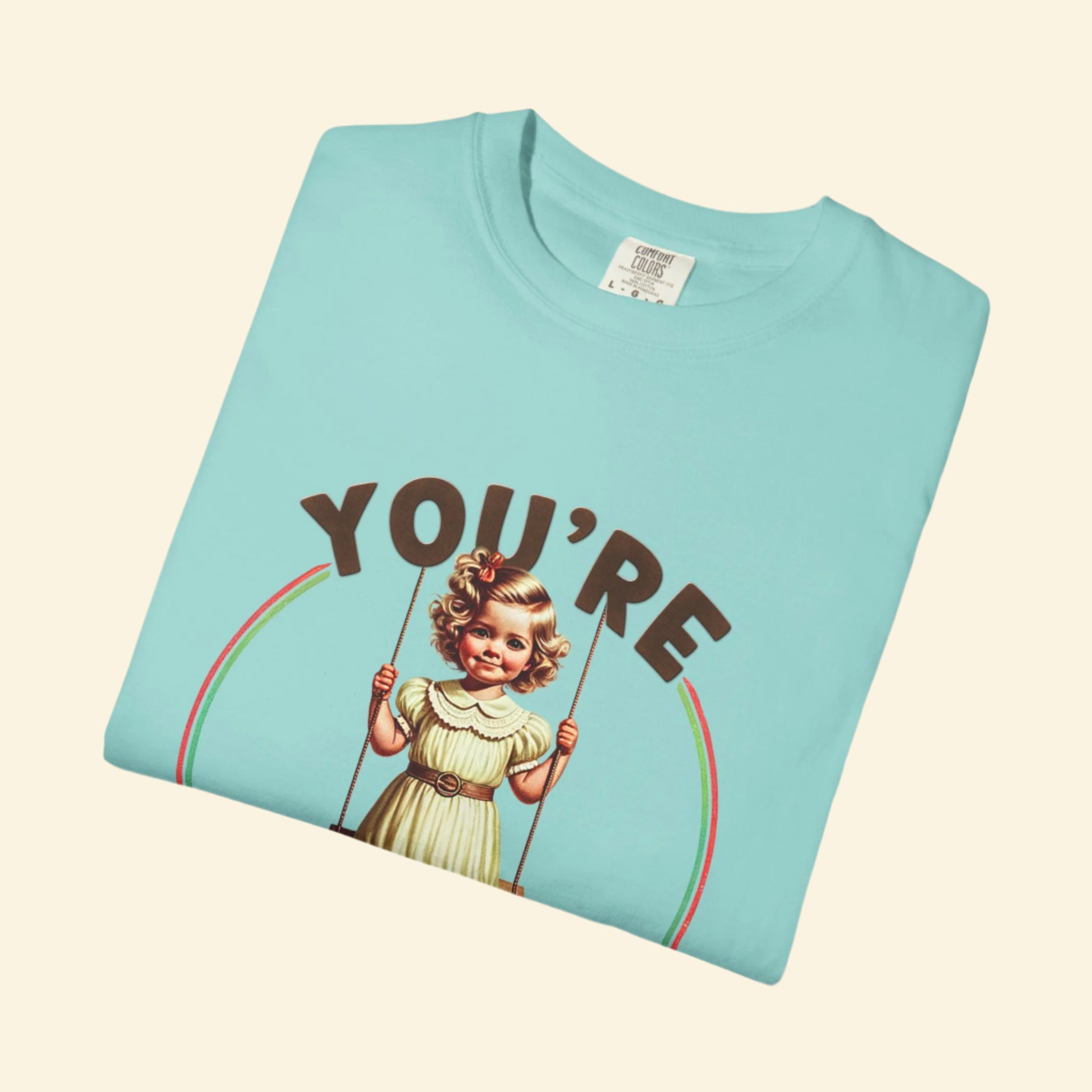 Funny Unisex Garment-Dyed T-Shirt - "You're Whoreible" Humor Tee