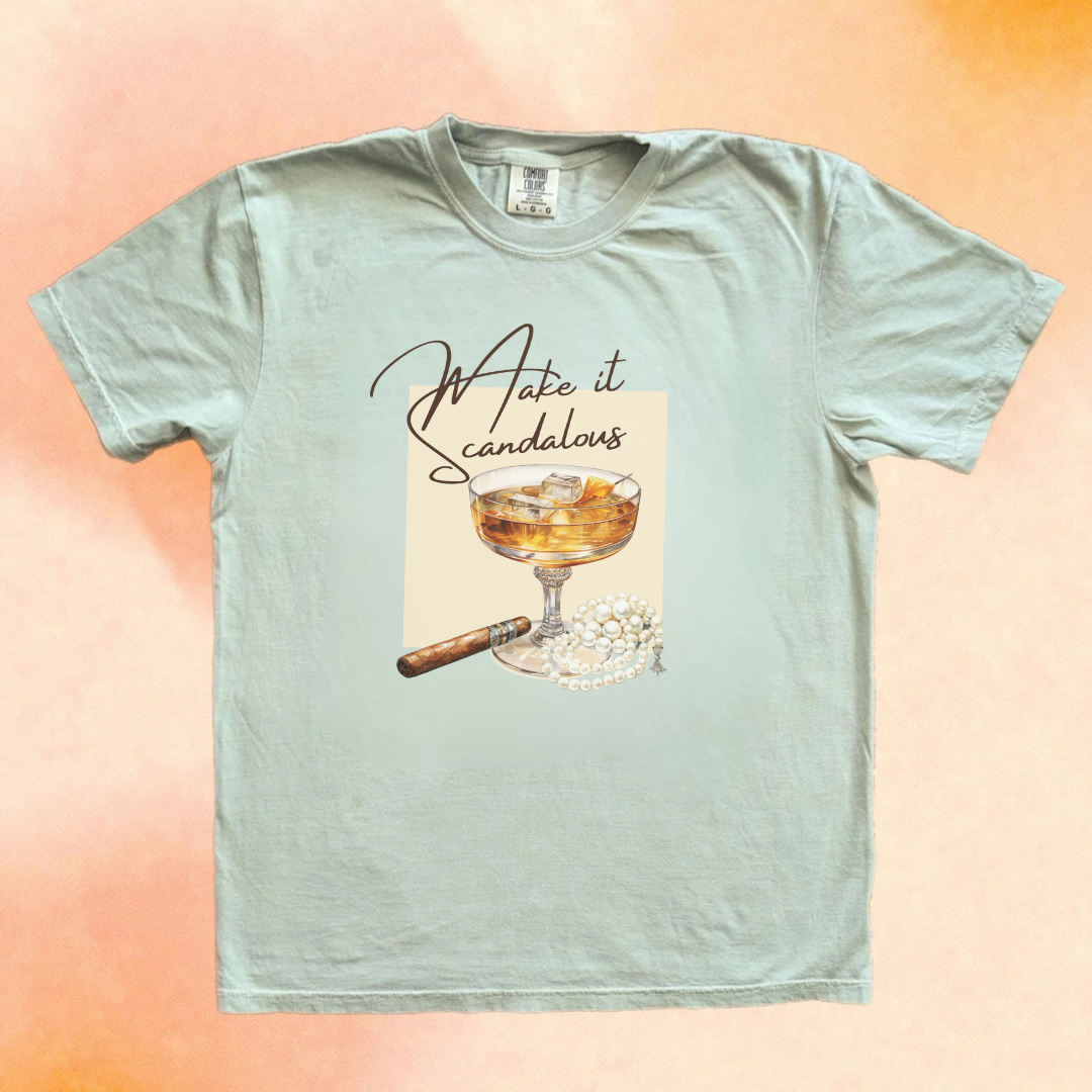 Make It Scandalous Unisex T-Shirt - Trendy  1920's Casual Wear for Parties & Celebrations